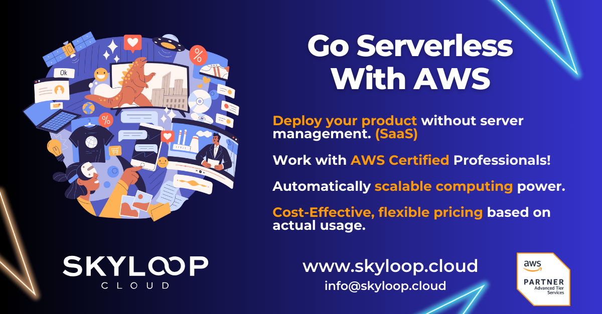Aws serverless scalable computing in istanbul skyloop cloud