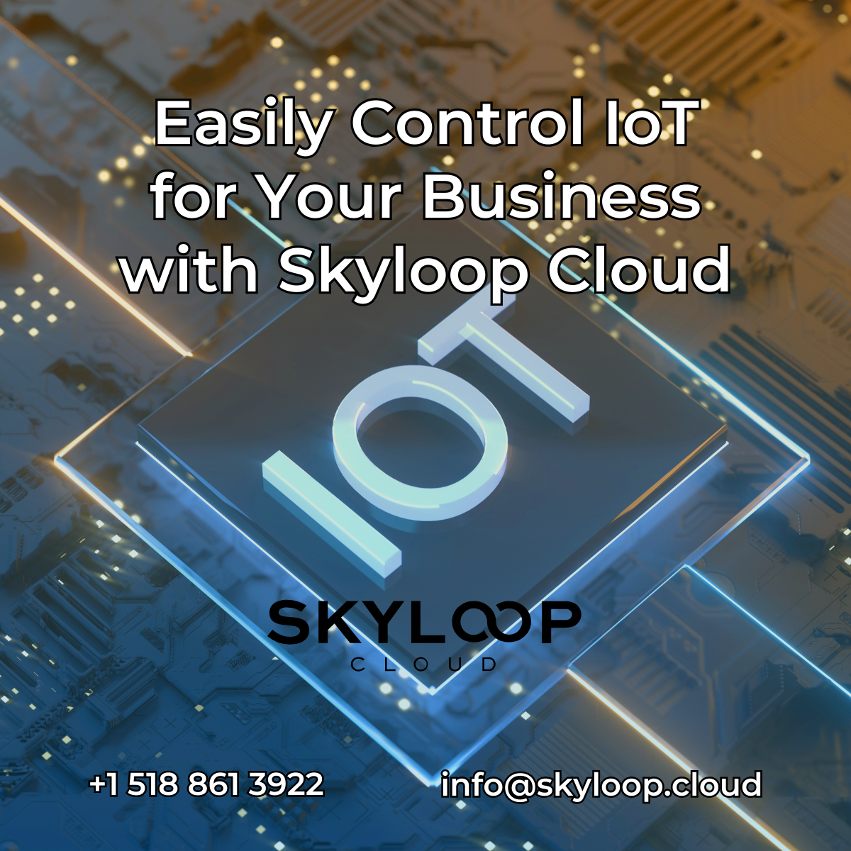 Easily Manage IoT for Your Business with Skyloop Cloud